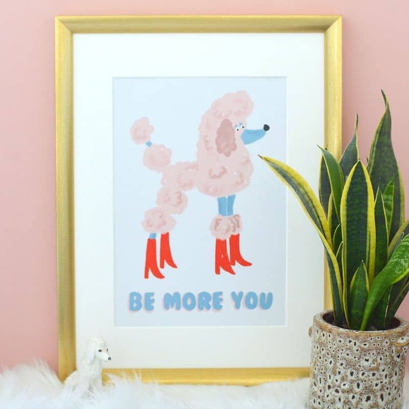 AFFICHE A4 - FLUFFY CANICHE BE MORE YOU (SOYEZ PLUS VOUS)