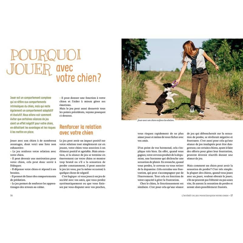 Extrait du livre Eduquer son chien par le jeu : pourquoi jouer avec son chien pour renforcer votre complicité