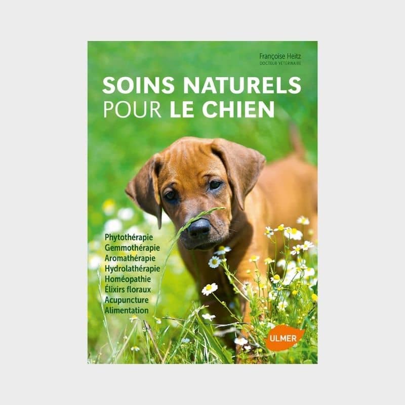 Soins naturels pour le chien par Françoise Heitz